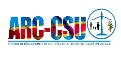ARC-CSU - Autorité de Régulation et de Contrôle de la Couverture Santé Universelle